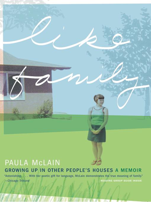 Title details for Like Family by Paula McLain - Available